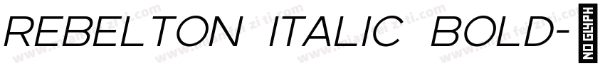 REBELTON ITALIC Bold字体转换